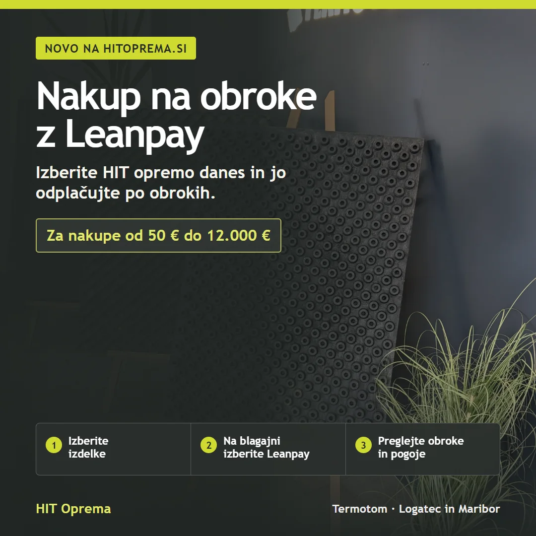 HIT Oprema i Leanpay obročno plaćanje za slovenske kupce